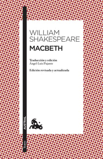 Macbeth - Traducción y edición de Àngel-Luis Pujante