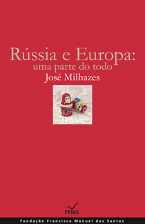 Rússia e Europa: uma parte do todo