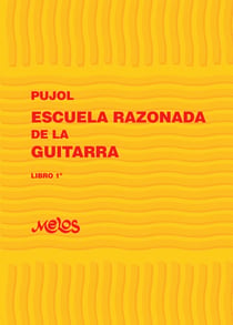 Escuela razonada de la guitarra - Libro 1º