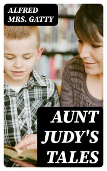 Aunt Judy's Tales