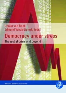 Democracy under stress - The global crisis and beyond