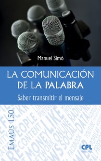 La comunicación de la Palabra - Saber transmitir el mensaje