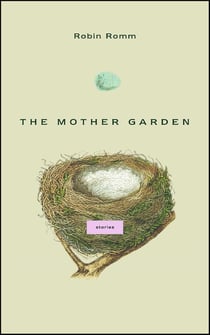 The Mother Garden - Stories