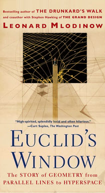 Euclid's Window - The Story of  Geometry from Parallel Lines to Hyperspace