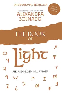 The Book of Light - Ask and Heaven Will Answer