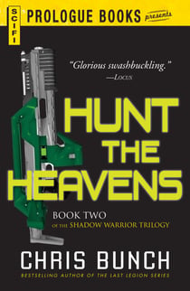 Hunt the Heavens - Book Two of the Shadow Warrior Trilogy
