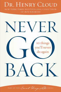 Never Go Back - 10 Things You'll Never Do Again