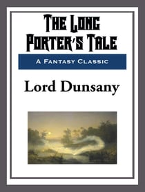 The Long Porter's Tale