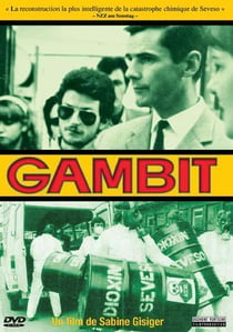 Gambit - La vérité sur l'accident de Seveso