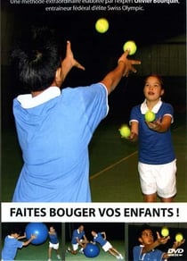 Faites bouger vos enfants!