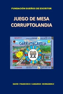 Juego D e Mesa Corrupción Pública
