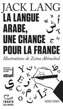 Tracts - La Langue arabe, une chance pour la France