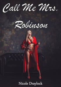 Call Me Mrs. Robinson