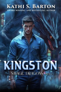 Kingston - Savage Dragons, #2