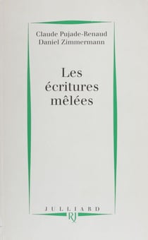 Les Écritures mêlées - Chronique d?un couple d?écrivains