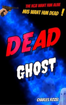 Dead Ghost - A 'Quaystone Cop' Mystery, #2