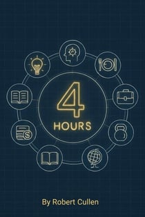 The Complete Solopreneur System: The Master Blueprint for a High-Value, 4-Hour Workweek Business - The High-Value Actionable Ebook Series, #10