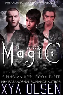 Black Magic - Siring an Heir, #3