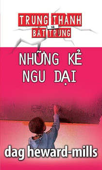 Những Kẻ Ngu Dại