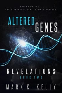 Altered Genes : Revelations - Altered Genes, #2