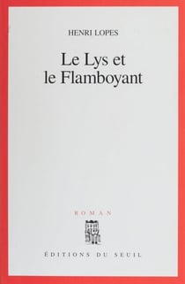Le Lys et le Flamboyant