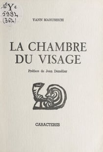 La chambre du visage