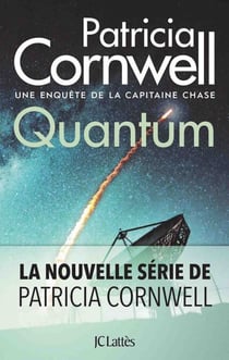 Quantum - Une enquête de la capitaine Chase