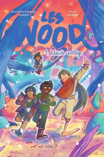 Les Wood - Tome 1 - Haute voltige