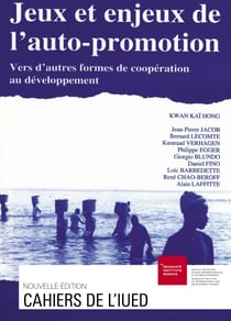 Jeux et enjeux de l’auto-promotion - Vers d’autres formes de coopération au développement