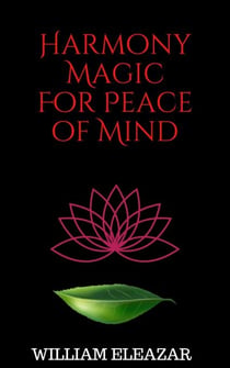 Harmony Magic for Peace of Mind