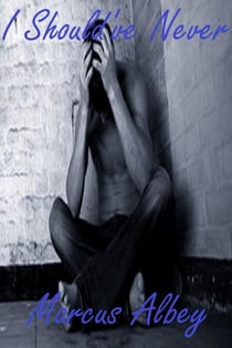 I Should've Never - Poetry, #101