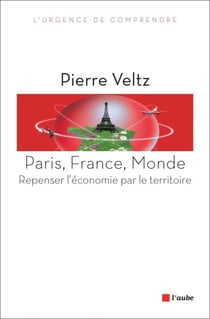 Paris, France, Monde - Repenser l'économie par le territoire