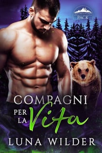 Compagni Per La Vita - Ash Mountain Pack, #3