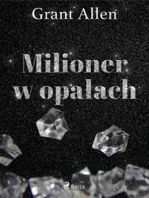 Milioner w opalach