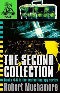 CHERUB The Second Collection - Books 4-6 in the bestselling spy series