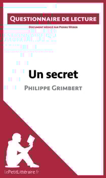 Un secret de Philippe Grimbert - Questionnaire de lecture