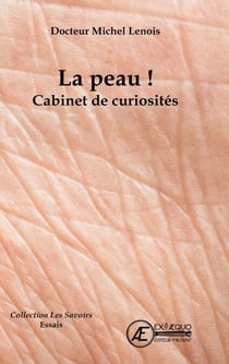 La peau ! - Cabinet de curiosités