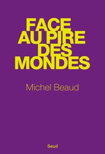 Face au pire des mondes