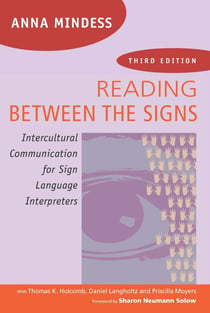 Reading Between the Signs - Intercultural Communication for Sign Language Interpreters