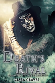 Death's Rival - Seasons of Necromancy, #3