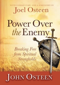 Power over the Enemy - Breaking Free from Spiritual Strongholds