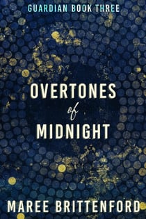 Overtones of Midnight - Guardian, #3