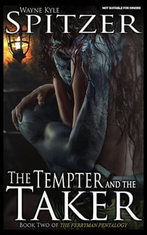 The Tempter and the Taker - The Ferryman Pentalogy, #2