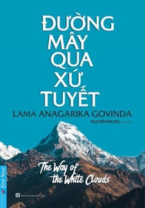 Đường Mây Qua Xứ Tuyết - Nguyên Phong