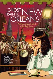 Ghost Train to New Orleans - Book 2 of the Shambling Guides, the cosy fantasy series in which a human writes travel guides for the undead