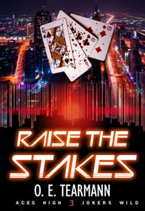 Raise the Stakes - Aces High, Jokers Wild, #3