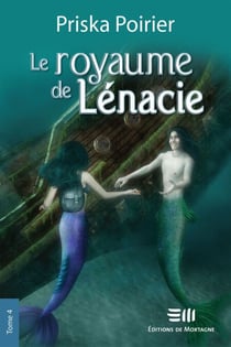 Le royaume de Lénacie - Tome 4 - Sacrifice déchirant