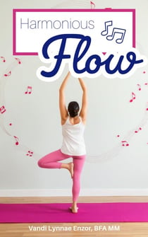 Harmonious Flow