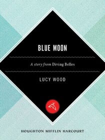 Blue Moon - A Short Story