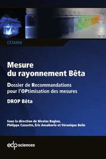 Mesure du rayonnement Bêta - Dossier de Recommandations pour l’OPtimisation des mesures - DROP Bêta